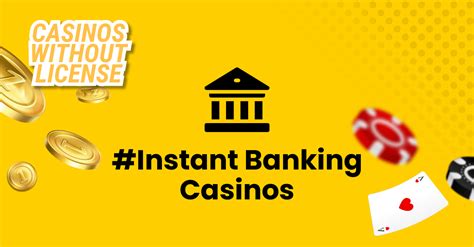 instant banking casino